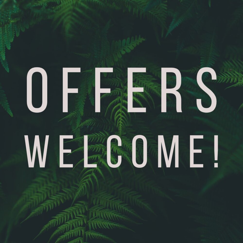 OFFERS WELCOME!